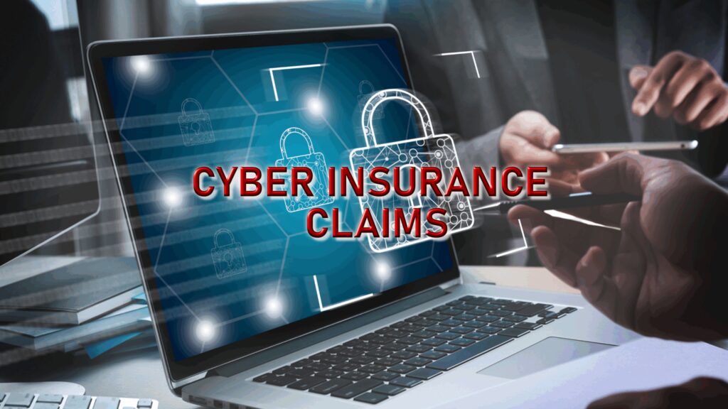 КИБЕРСТРАХОВАНИЕ - CYBER INSURANCE CLAIMS